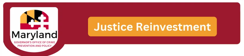 What is the Maryland Justice Reinvestment Act (JRA)?